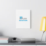 I Am Devotion Canvas Wall Art - Inspirational Home Decor