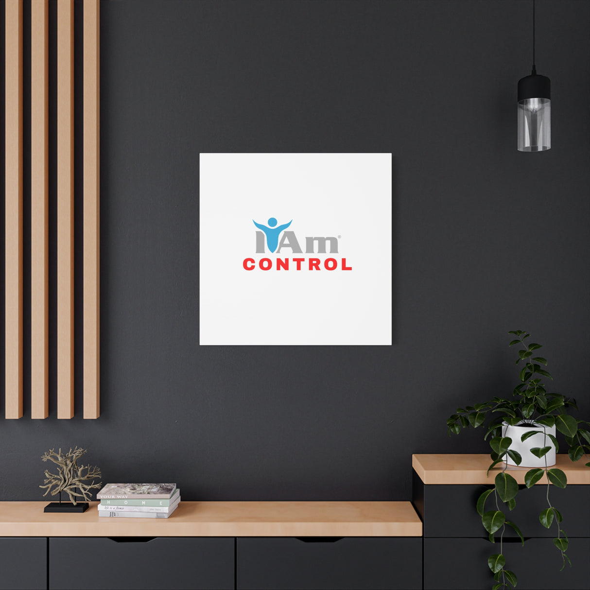 'I Am Control' Canvas Wall Art - Inspirational Home Decor