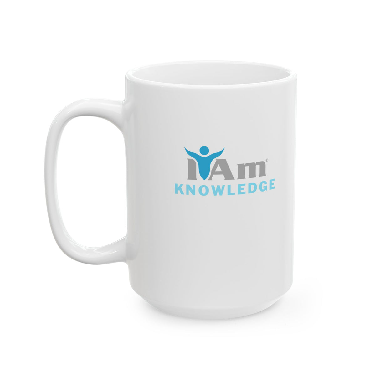 "I Am Knowledge" Affirmational Ceramic Mug - Perfect Motivation for Coffee Lovers & Gifts