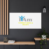 I Am Correct Ideas and Beliefs Canvas Wall Art - Inspirational Home Decor