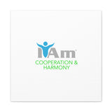 I Am Cooperation and Hamony Canvas Wall Art - Inspirational Home Decor