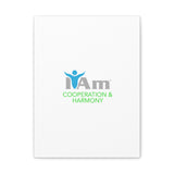 I Am Cooperation and Hamony Canvas Wall Art - Inspirational Home Decor