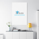 I Am Knowledge Canvas Wall Art - Inspirational Home Decor