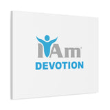 I Am Devotion Canvas Wall Art - Inspirational Home Decor