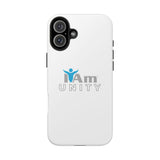 "I Am Unity" Affirmation Inspirational Tough Phone Case - I Am Unity Motivational Design