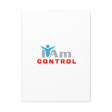 'I Am Control' Canvas Wall Art - Inspirational Home Decor