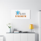 I Am Strength Canvas Wall Art - Inspirational Home Decor