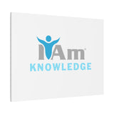 I Am Knowledge Canvas Wall Art - Inspirational Home Decor