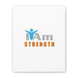 I Am Strength Canvas Wall Art - Inspirational Home Decor