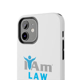 "I Am Law" Affirmation Inspirational Tough Phone Case - I Am Law Motivational Design