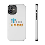 "I Am Strength" Affirmation Inspirational Tough Phone Case - I Am Strength Motivational Design