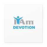 I Am Devotion Canvas Wall Art - Inspirational Home Decor