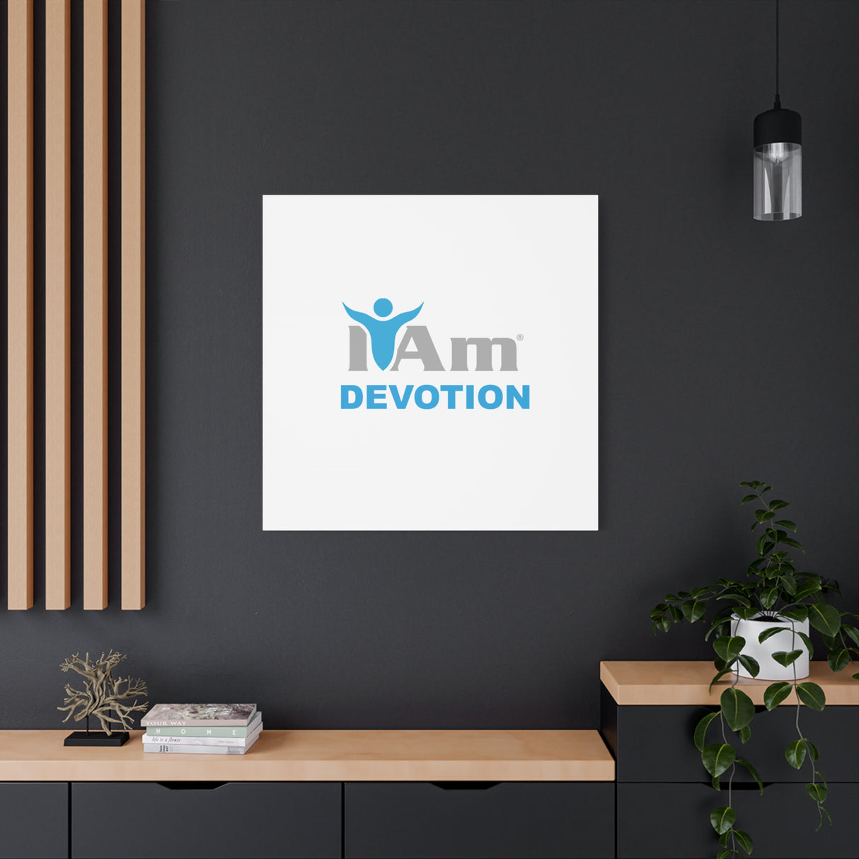 I Am Devotion Canvas Wall Art - Inspirational Home Decor