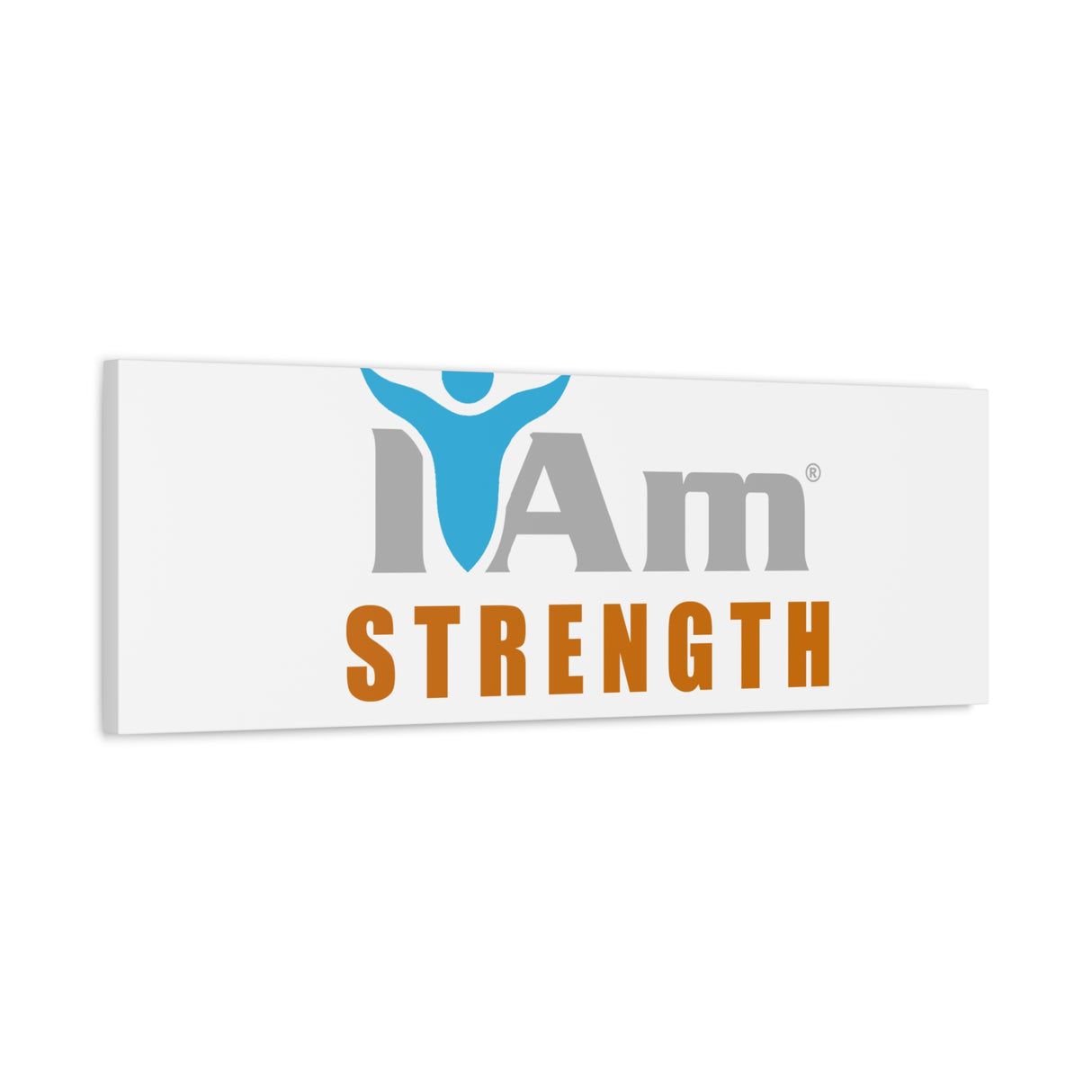 I Am Strength Canvas Wall Art - Inspirational Home Decor