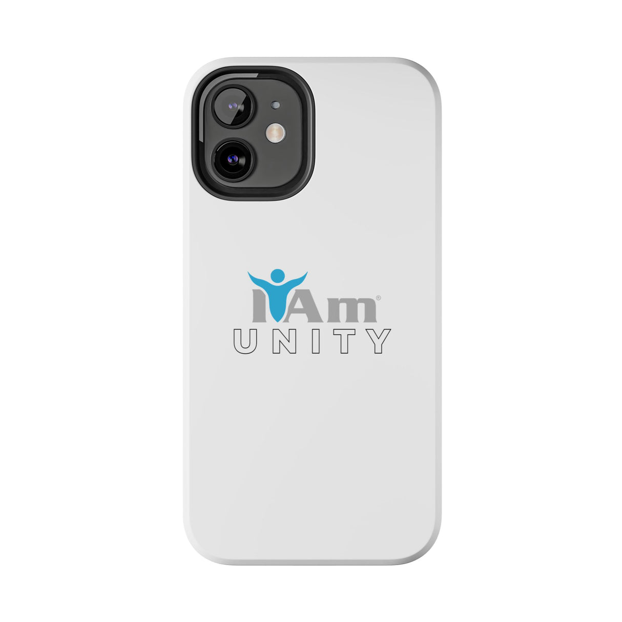 "I Am Unity" Affirmation Inspirational Tough Phone Case - I Am Unity Motivational Design