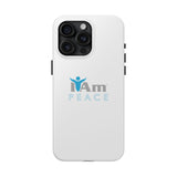 "I Am Peace" Affirmation Inspirational Tough Phone Case - I Am Peace Motivational Design