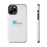 "I Am Peace" Affirmation Inspirational Tough Phone Case - I Am Peace Motivational Design