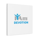 I Am Devotion Canvas Wall Art - Inspirational Home Decor