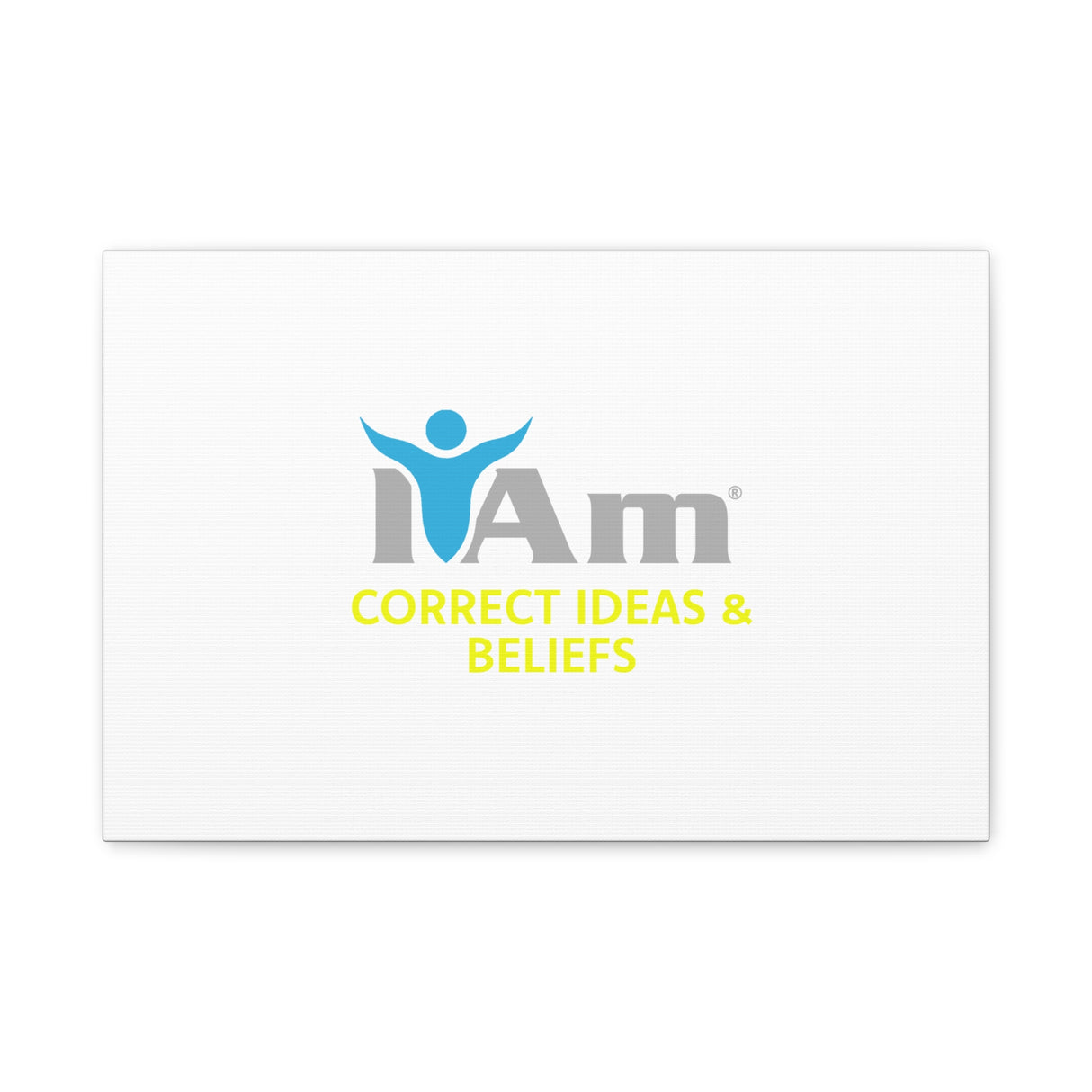 I Am Correct Ideas and Beliefs Canvas Wall Art - Inspirational Home Decor