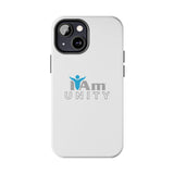 "I Am Unity" Affirmation Inspirational Tough Phone Case - I Am Unity Motivational Design