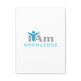 I Am Knowledge Canvas Wall Art - Inspirational Home Decor