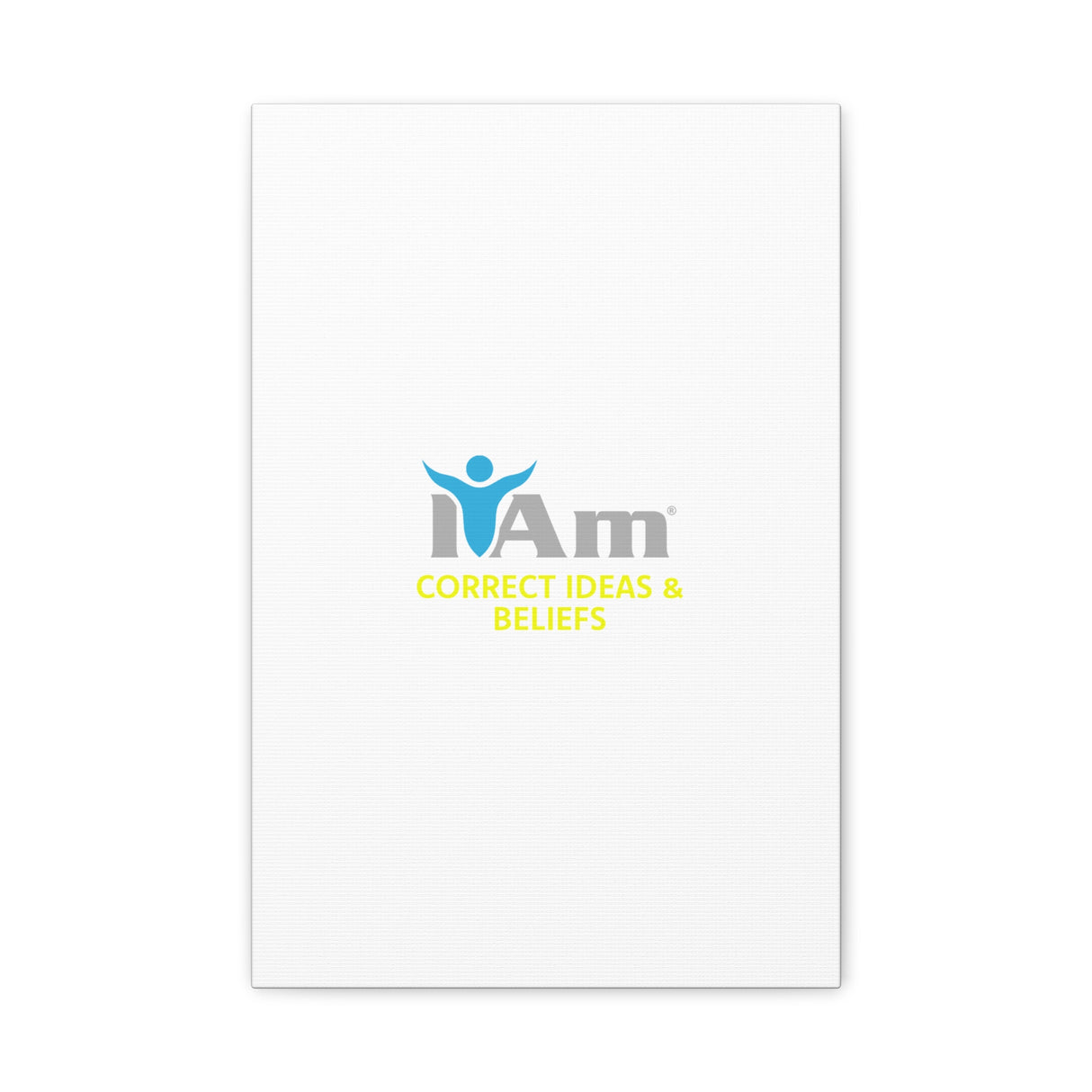 I Am Correct Ideas and Beliefs Canvas Wall Art - Inspirational Home Decor