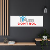 'I Am Control' Canvas Wall Art - Inspirational Home Decor