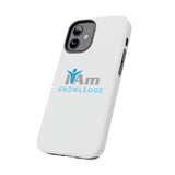 "I Am Knowledge" Affirmation Inspirational Tough Phone Case - I Am Knowledge Motivational Design