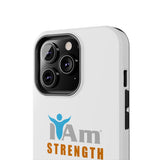 "I Am Strength" Affirmation Inspirational Tough Phone Case - I Am Strength Motivational Design