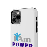 "I Am Power" Affirmation Inspirational Tough Phone Case - I Am POWER Motivational Design