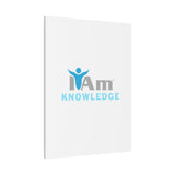 I Am Knowledge Canvas Wall Art - Inspirational Home Decor