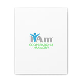 I Am Cooperation and Hamony Canvas Wall Art - Inspirational Home Decor