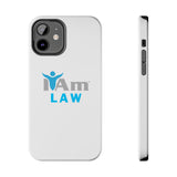 "I Am Law" Affirmation Inspirational Tough Phone Case - I Am Law Motivational Design