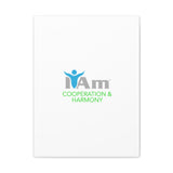 I Am Cooperation and Hamony Canvas Wall Art - Inspirational Home Decor