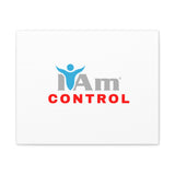 'I Am Control' Canvas Wall Art - Inspirational Home Decor