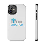 "I Am Devotion" Affirmation Inspirational Tough Phone Case - I Am Devotion Motivational Design