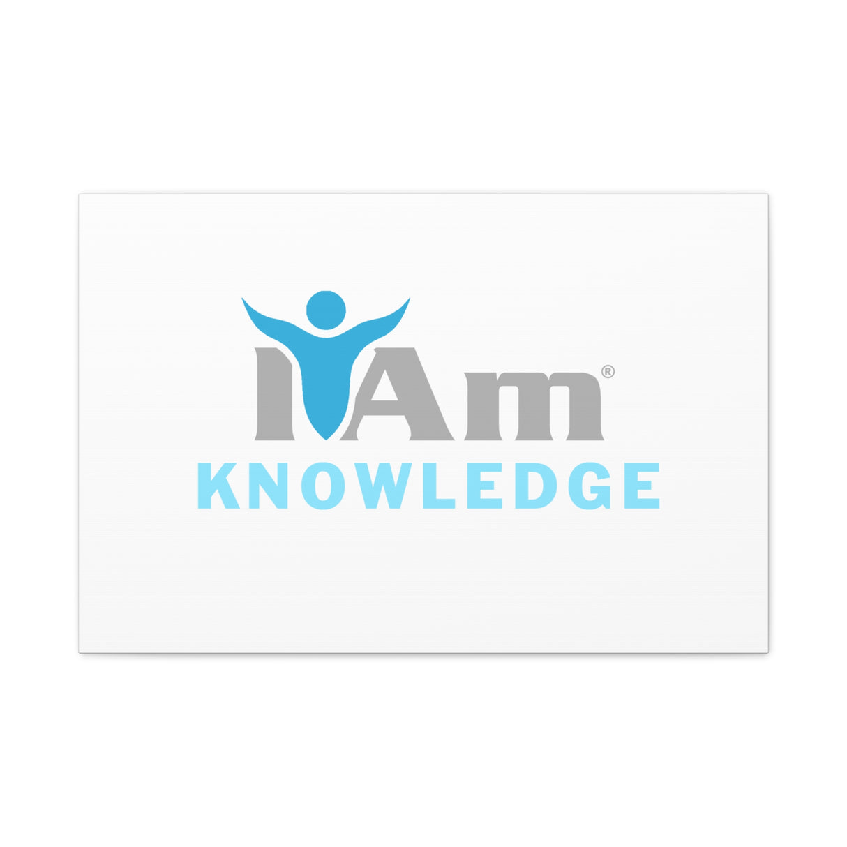 I Am Knowledge Canvas Wall Art - Inspirational Home Decor