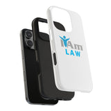 "I Am Law" Affirmation Inspirational Tough Phone Case - I Am Law Motivational Design