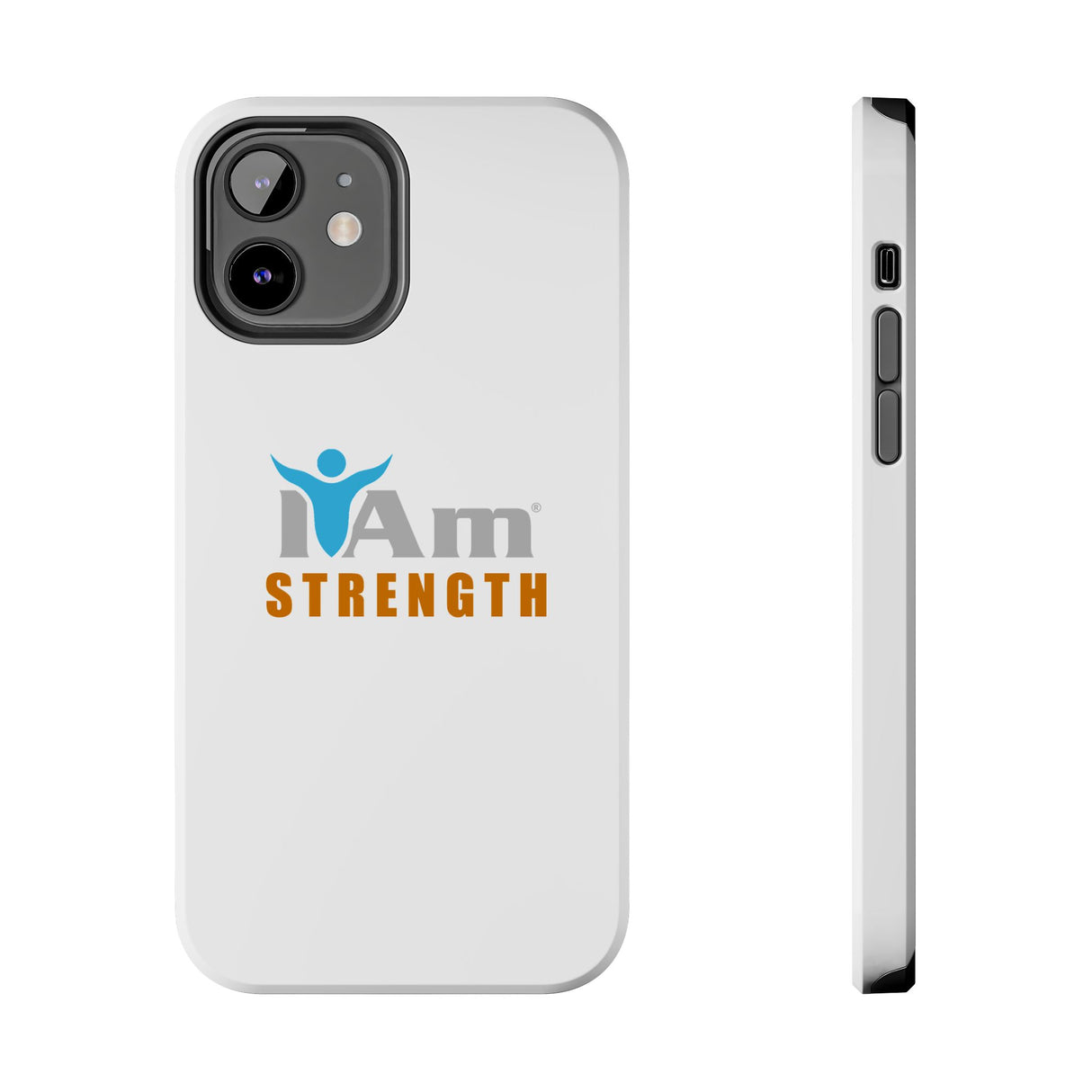 "I Am Strength" Affirmation Inspirational Tough Phone Case - I Am Strength Motivational Design