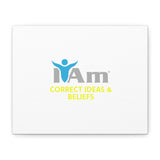 I Am Correct Ideas and Beliefs Canvas Wall Art - Inspirational Home Decor