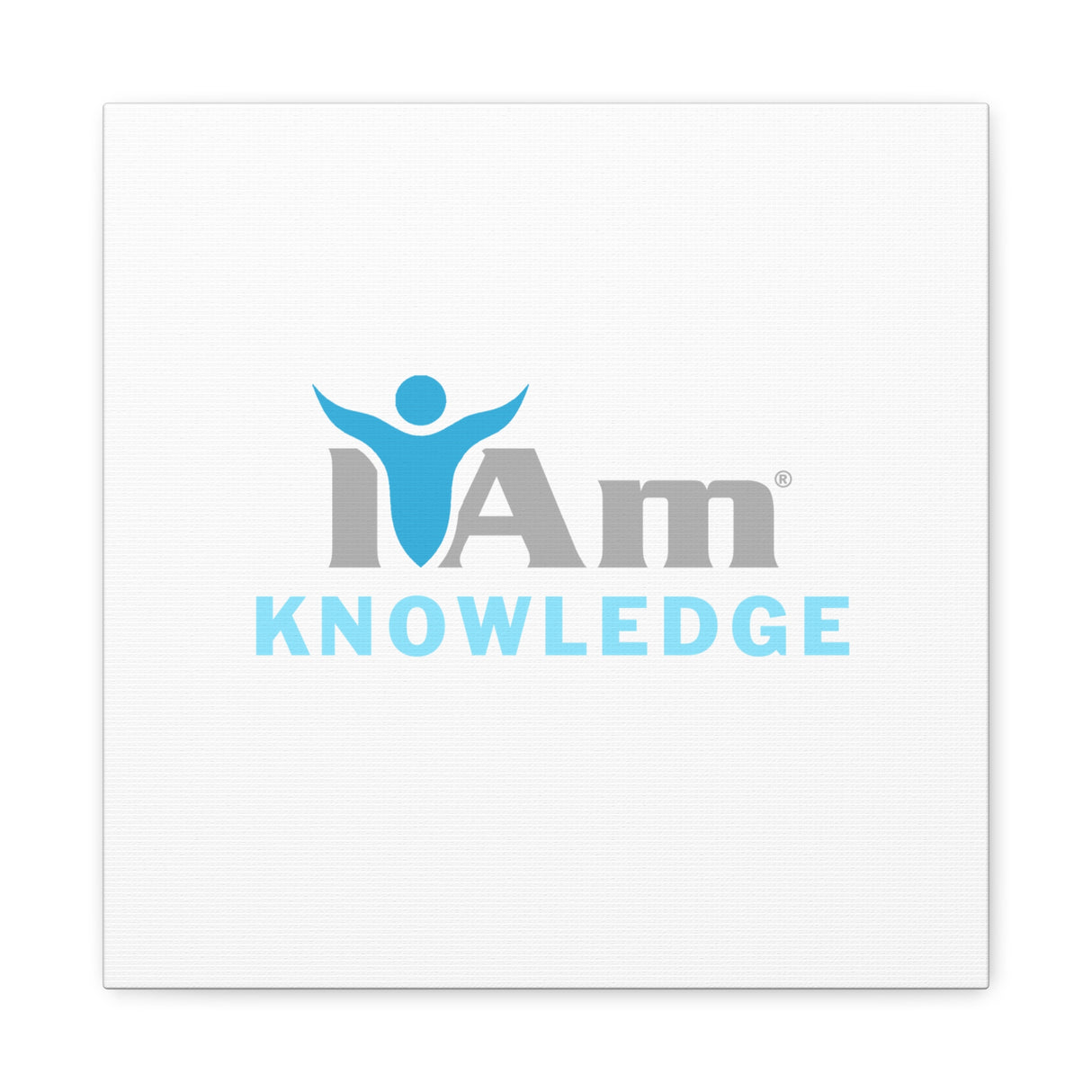 I Am Knowledge Canvas Wall Art - Inspirational Home Decor