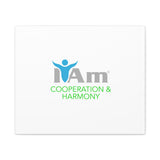 I Am Cooperation and Hamony Canvas Wall Art - Inspirational Home Decor