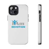 "I Am Devotion" Affirmation Inspirational Tough Phone Case - I Am Devotion Motivational Design