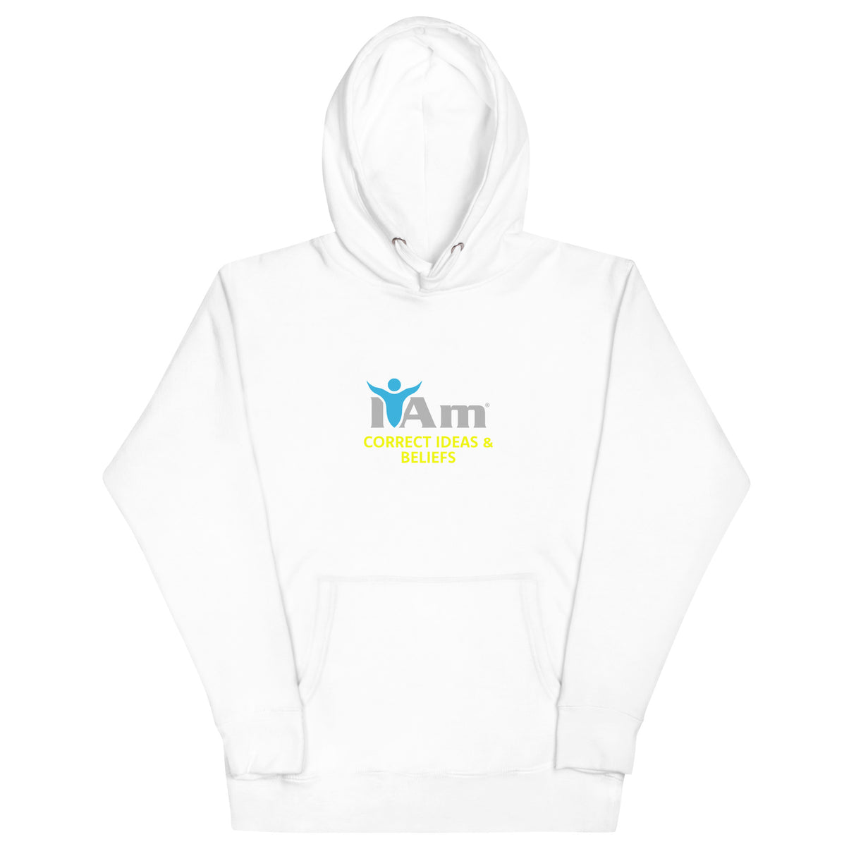 "I Am Correct Ideas and Beliefs" Self-Empowerment Affirmation Unisex Hoodie